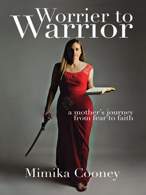 cover image of Worrier to Warrior